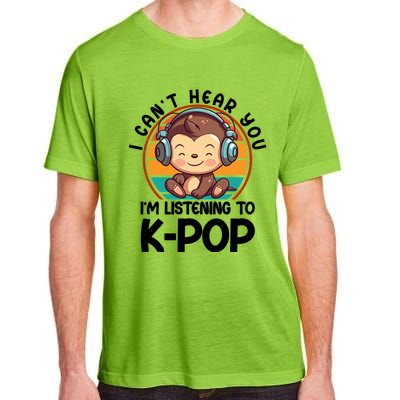 CanT Hear You IM Listening Kpop Merchandise Monkey Great Gift Adult ChromaSoft Performance T-Shirt