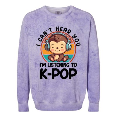 CanT Hear You IM Listening Kpop Merchandise Monkey Great Gift Colorblast Crewneck Sweatshirt