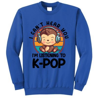 CanT Hear You IM Listening Kpop Merchandise Monkey Great Gift Sweatshirt