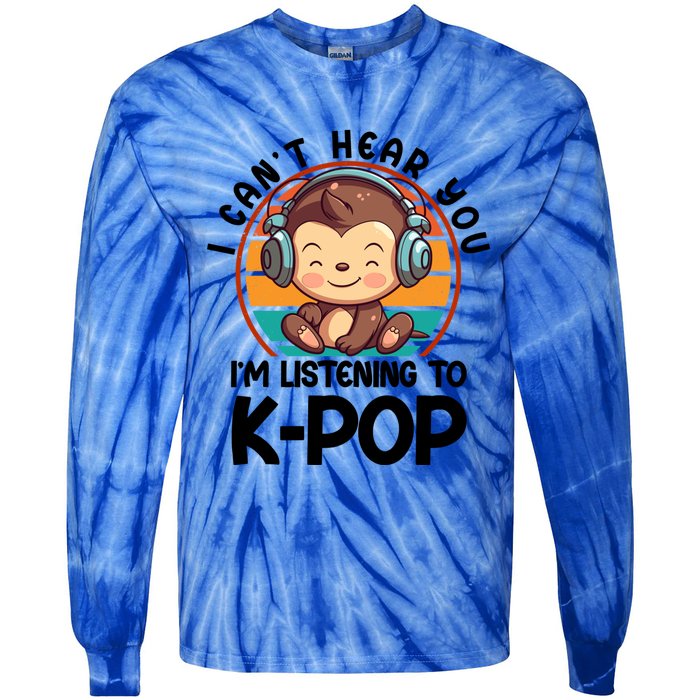 CanT Hear You IM Listening Kpop Merchandise Monkey Great Gift Tie-Dye Long Sleeve Shirt