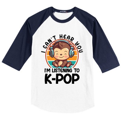 CanT Hear You IM Listening Kpop Merchandise Monkey Great Gift Baseball Sleeve Shirt