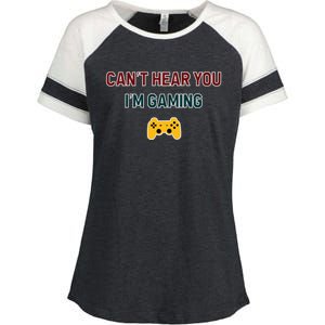 CanT Hear You IM Gaming Gift Enza Ladies Jersey Colorblock Tee