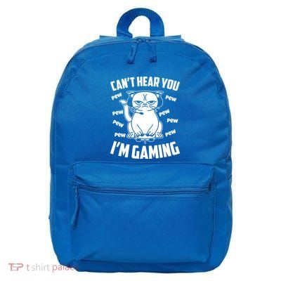 CanT Hear You IM Gaming Funny Gamer Cat Cute Gift 16 in Basic Backpack
