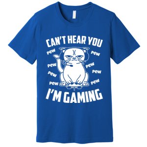 CanT Hear You IM Gaming Funny Gamer Cat Cute Gift Premium T-Shirt