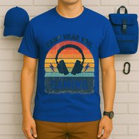 CanT Hear You IM Gaming Retro Vintage Great Gift T-Shirt
