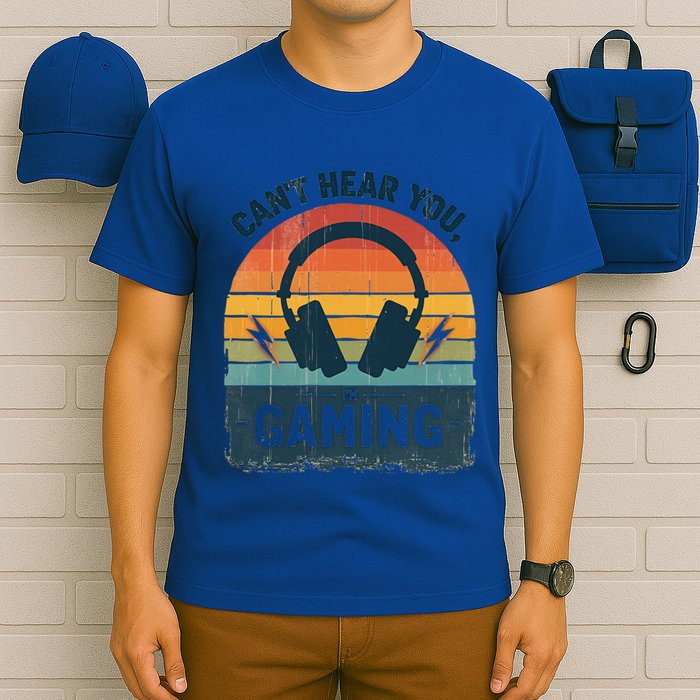 CanT Hear You IM Gaming Retro Vintage Great Gift T-Shirt