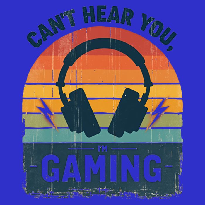 CanT Hear You IM Gaming Retro Vintage Great Gift T-Shirt