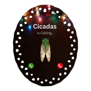 Cicadas Invasion 2024 Cicadas Is Caling Funny Cicada Ceramic Oval Ornament