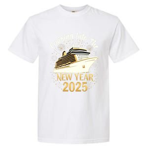 Cruising Into 2025 New Years Eve Cruise Vacation Matching Great Gift Garment-Dyed Heavyweight T-Shirt