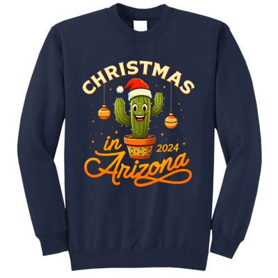 Christmas In 2024 Arizona Tall Sweatshirt