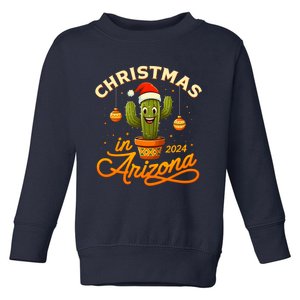 Christmas In 2024 Arizona Toddler Sweatshirt