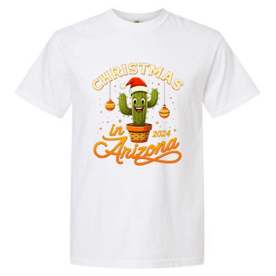 Christmas In 2024 Arizona Garment-Dyed Heavyweight T-Shirt