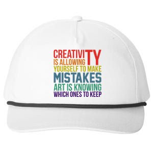 Creativity Is Allowing Yourself To Make Mistakes Art Is Knowing Which Ones Snapback Five-Panel Rope Hat