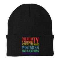 Creativity Is Allowing Yourself To Make Mistakes Art Is Knowing Which Ones Beanie