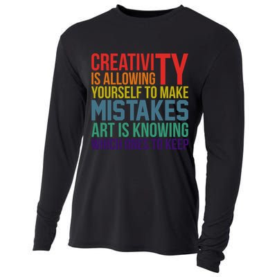 Creativity Is Allowing Yourself To Make Mistakes Art Is Knowing Which Ones Cooling Performance Long Sleeve Crew