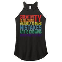 Creativity Is Allowing Yourself To Make Mistakes Art Is Knowing Which Ones Women's Perfect Tri Rocker Tank