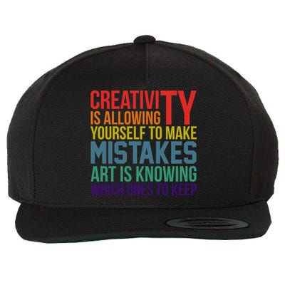 Creativity Is Allowing Yourself To Make Mistakes Art Is Knowing Which Ones Wool Snapback Cap