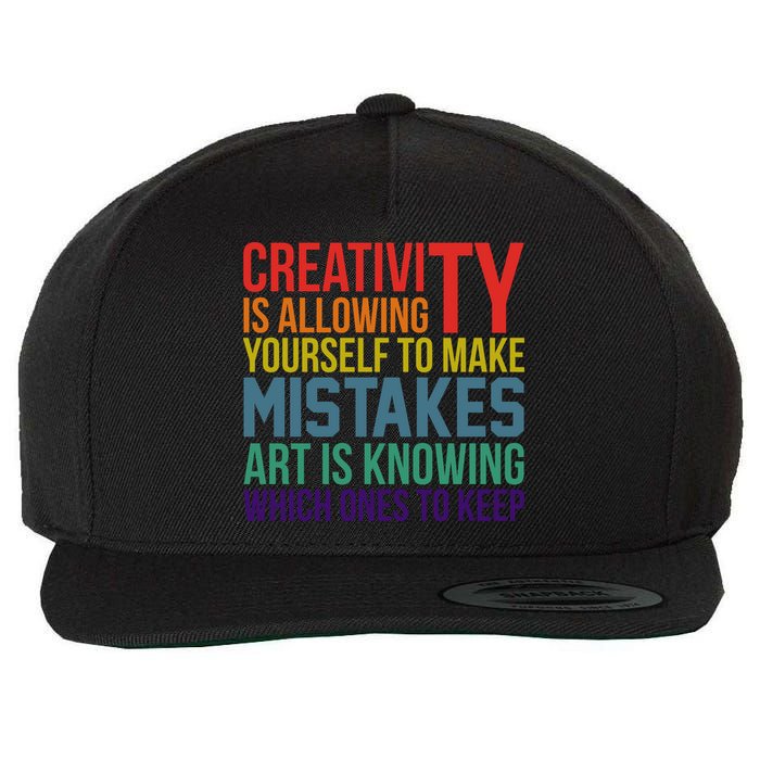 Creativity Is Allowing Yourself To Make Mistakes Art Is Knowing Which Ones Wool Snapback Cap