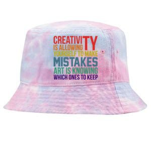 Creativity Is Allowing Yourself To Make Mistakes Art Is Knowing Which Ones Tie-Dyed Bucket Hat