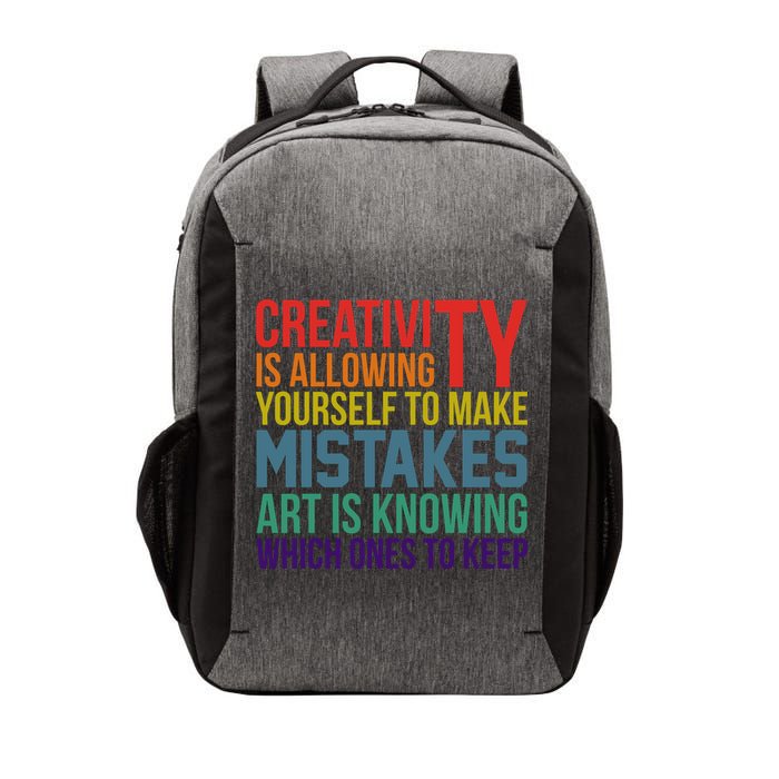Creativity Is Allowing Yourself To Make Mistakes Art Is Knowing Which Ones Vector Backpack