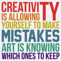 Creativity Is Allowing Yourself To Make Mistakes Art Is Knowing Which Ones Garment-Dyed Sweatshirt