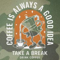 Coffee Is Always A Good Idea Take A Break Drink Coffee Legacy Tie Dye Trucker Hat