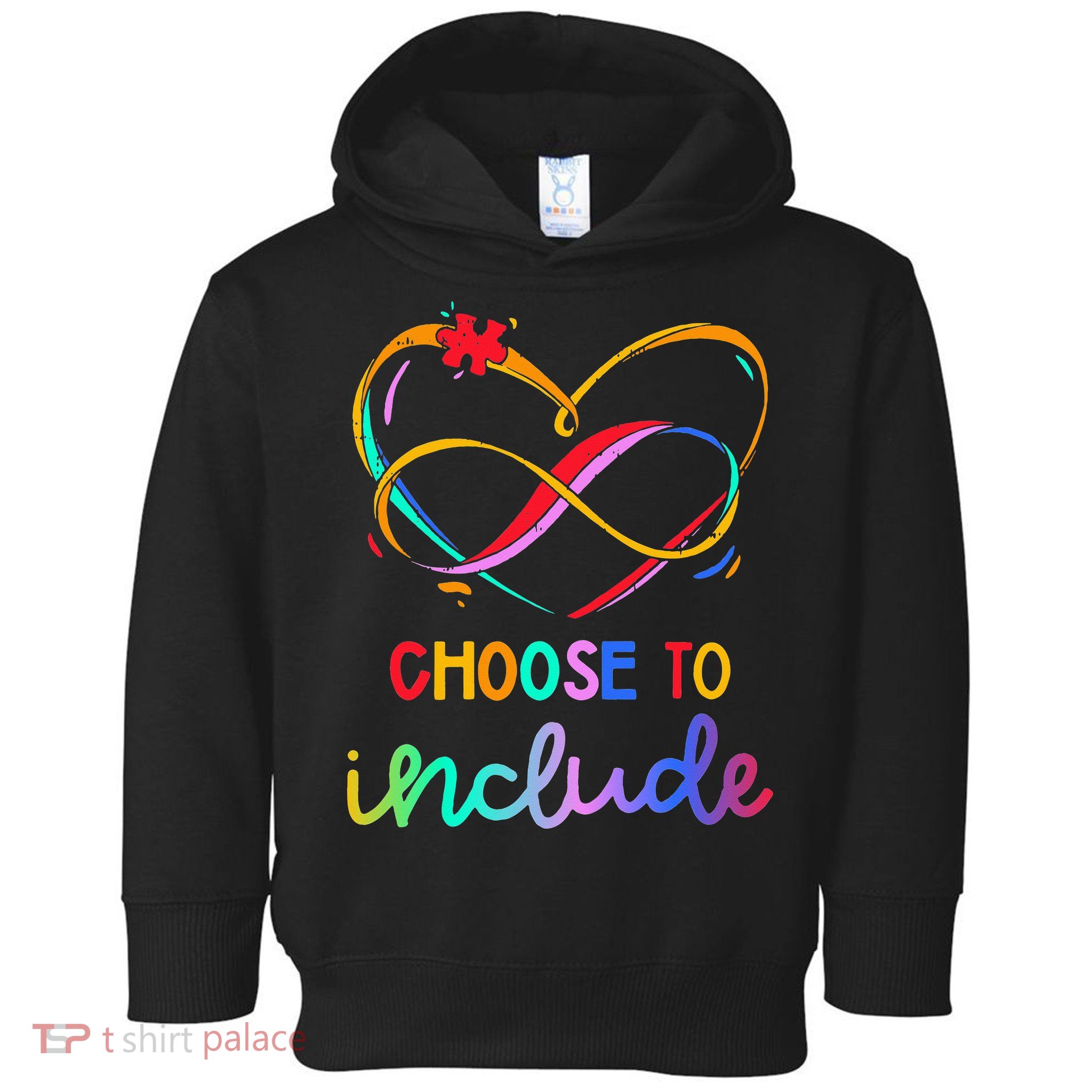 Choose Include Autism Day Teacher School Toddler Hoodie