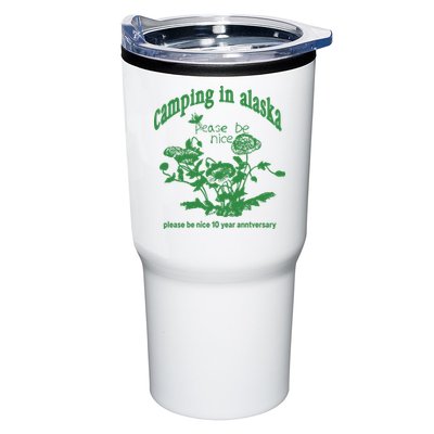 Camping In Alaska Please Be Nice 10 Year Anniversary Tumbler