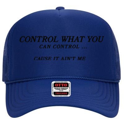 Cause It Aint Me High Crown Mesh Back Trucker Hat