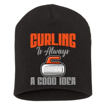 Curling Is Always A Good Idea Curling Great Gift Short Acrylic Beanie