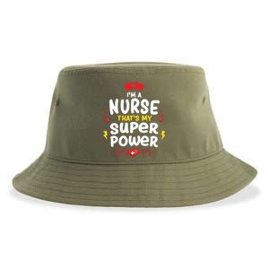 Cute Im A Nurse Thats My Superpower Funny Nurses Gift Sustainable Bucket Hat