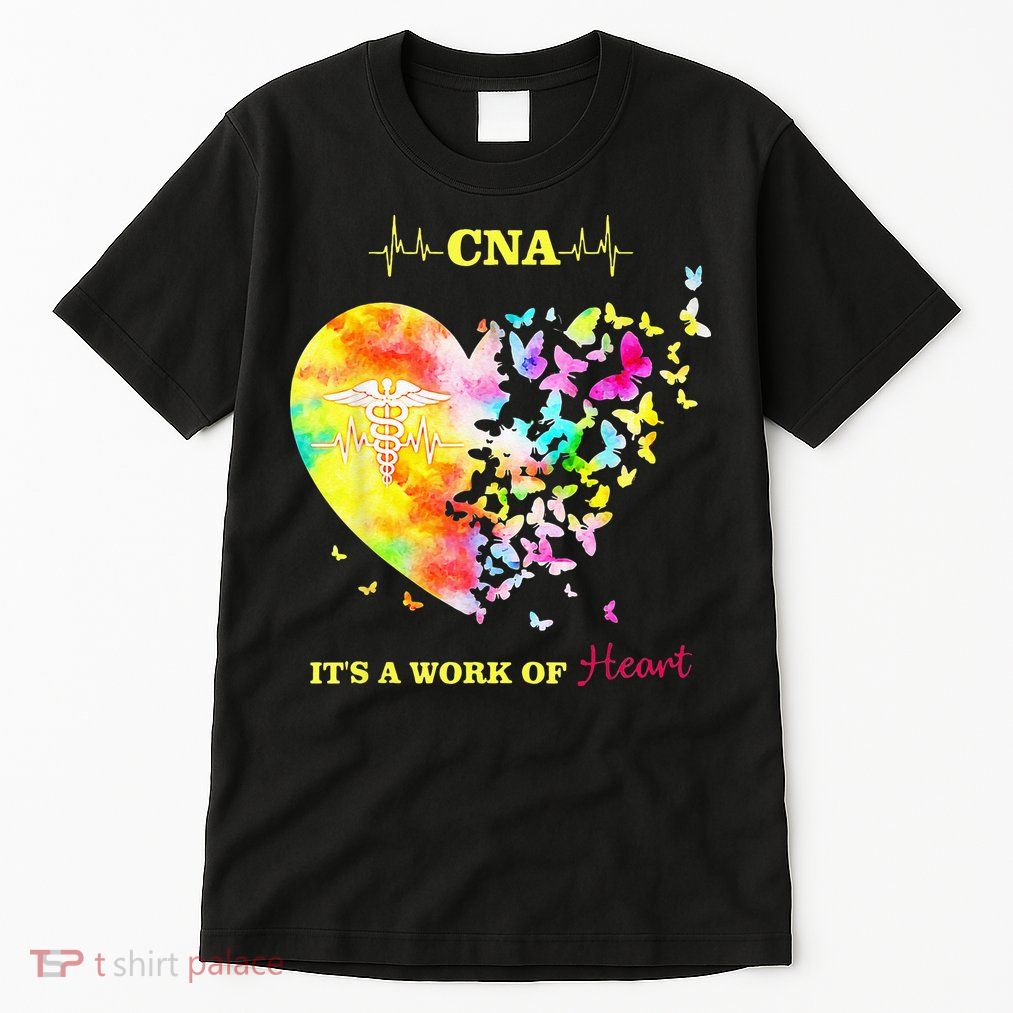 CNA Its A Work Of Heart Butterfly Nurse Tall T-Shirt