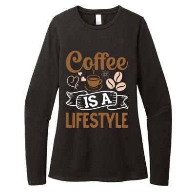 Coffee Is A Lifestyle Graphic Womens CVC Long Sleeve Shirt