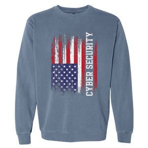 Cybersecurity It Analyst Us Flag Certified Tech Security Garment-Dyed Sweatshirt