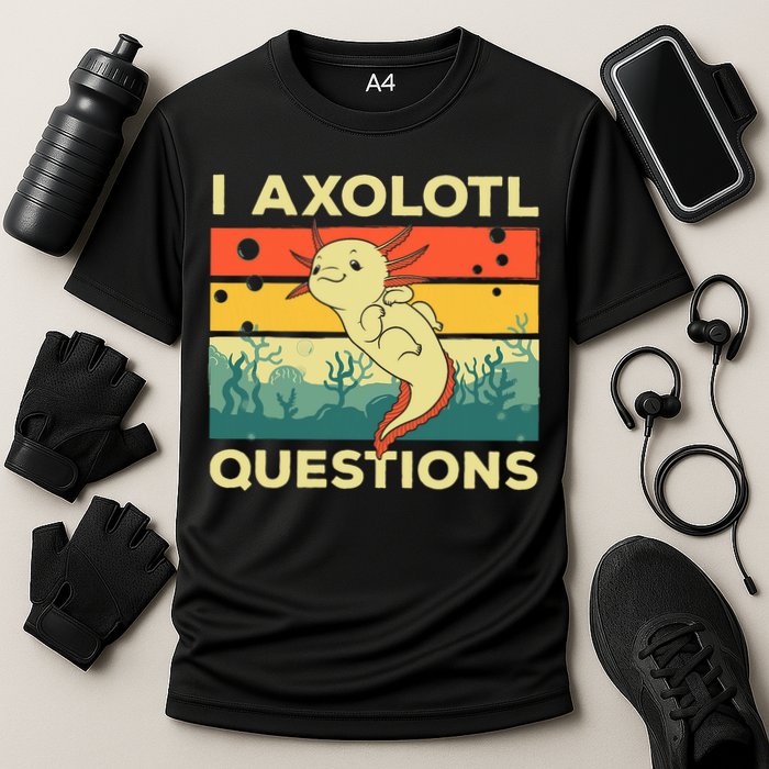 Cool I Axolotl Questions For  Fish Salamander Performance Shirt