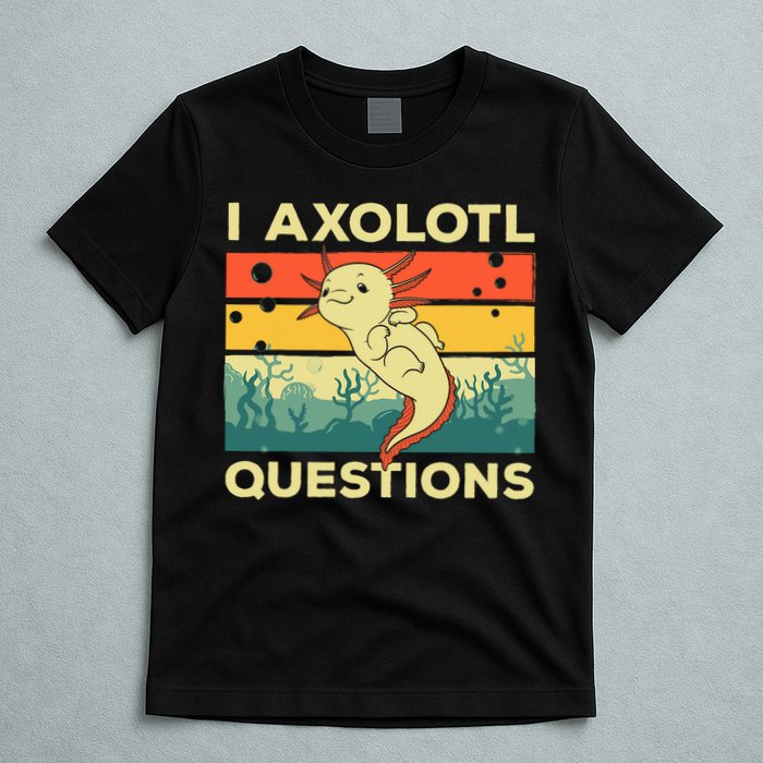 Cool I Axolotl Questions For  Fish Salamander T-Shirt