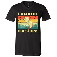 Cool I Axolotl Questions For  Fish Salamander V-Neck T-Shirt