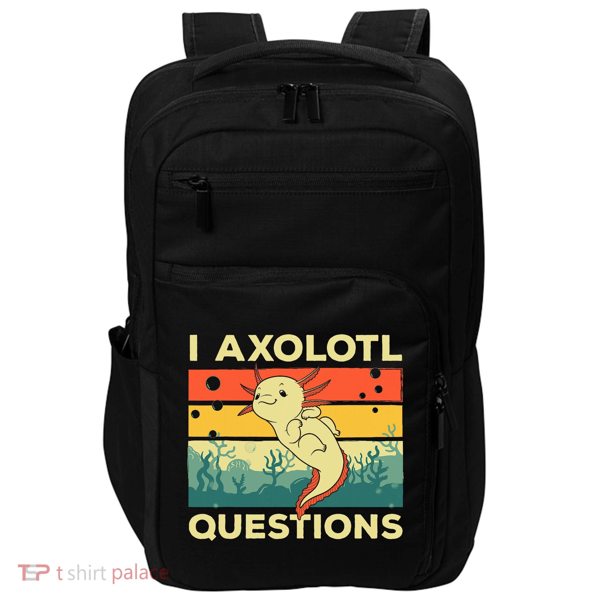 Cool I Axolotl Questions For  Fish Salamander Impact Tech Backpack