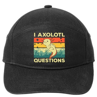 Cool I Axolotl Questions For  Fish Salamander 7-Panel Snapback Hat