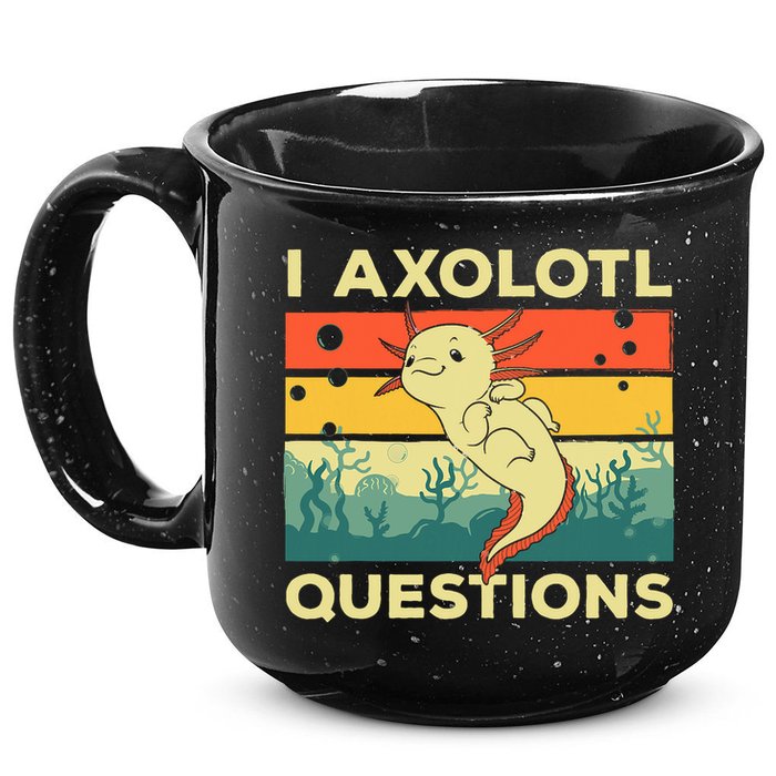 Cool I Axolotl Questions For  Fish Salamander 15oz Campfire Ceramic Mug