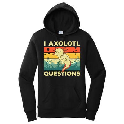 Cool I Axolotl Questions For  Fish Salamander Women's Pullover Hoodie