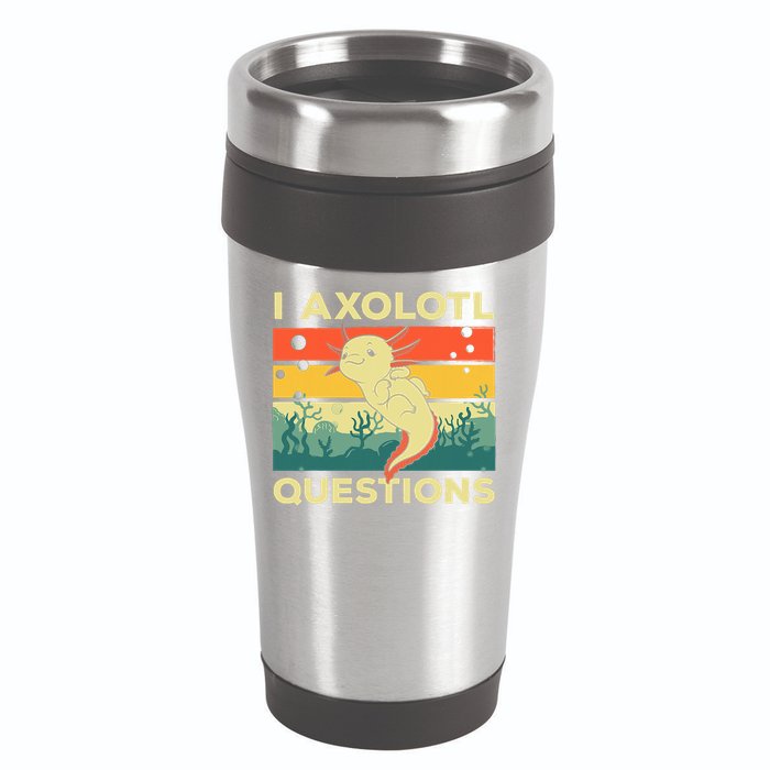 Cool I Axolotl Questions For  Fish Salamander 16oz Travel Tumbler
