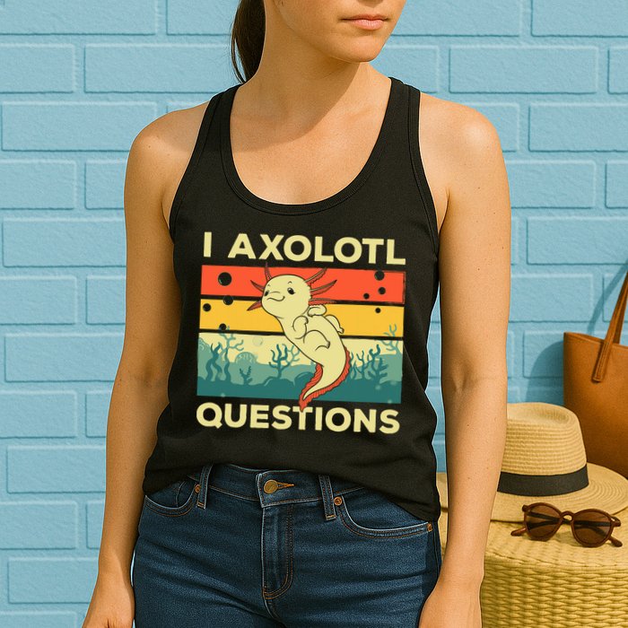 Cool I Axolotl Questions For  Fish Salamander Womens Tank Top