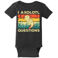 Cool I Axolotl Questions For  Fish Salamander Baby Bodysuit