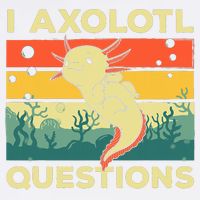 Cool I Axolotl Questions For  Fish Salamander Garment-Dyed Sweatshirt