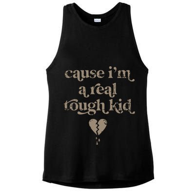 Cause Im A Real Tough I Can Do It With A Broken Heart Ladies PosiCharge Tri-Blend Wicking Tank