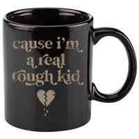 Cause Im A Real Tough I Can Do It With A Broken Heart 11oz C Handle Ceramic Mug