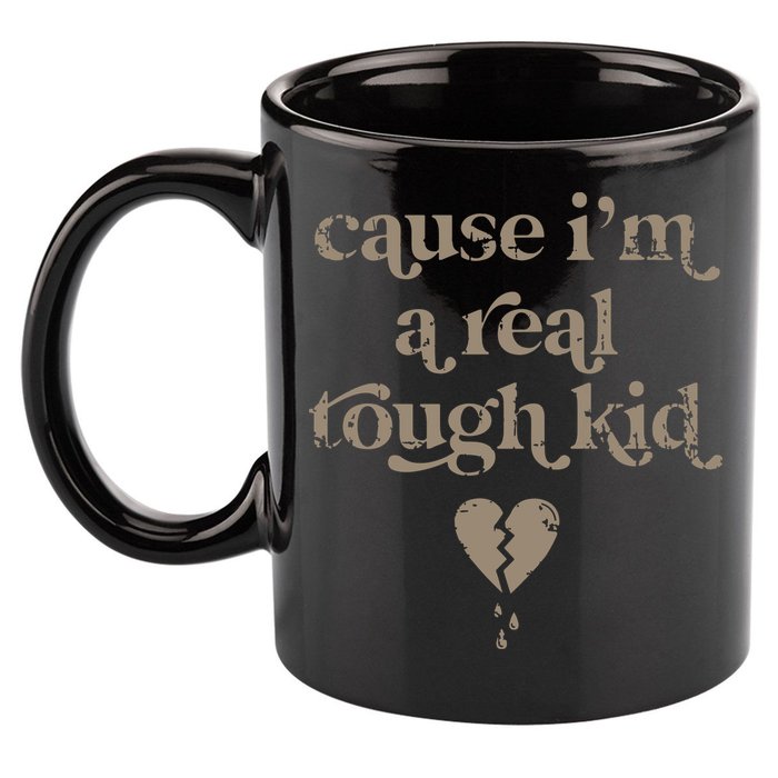 Cause Im A Real Tough I Can Do It With A Broken Heart 11oz C Handle Ceramic Mug