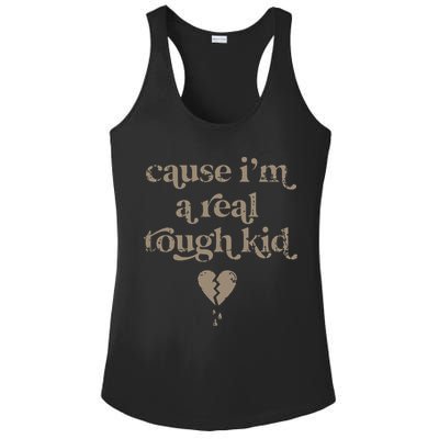 Cause Im A Real Tough I Can Do It With A Broken Heart Ladies PosiCharge Competitor Racerback Tank