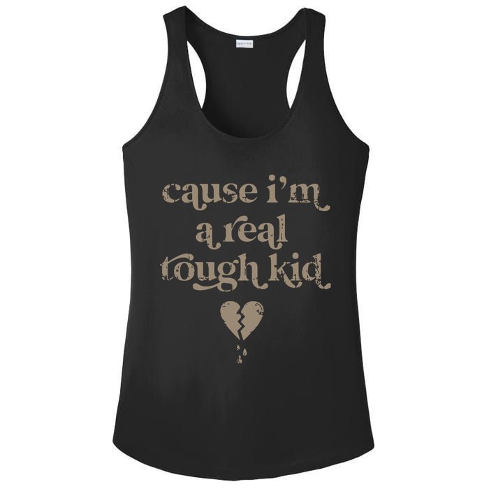 Cause Im A Real Tough I Can Do It With A Broken Heart Ladies PosiCharge Competitor Racerback Tank